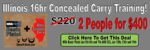 2 People For $400 Black Friday Deal January 16hr Concealed Carry NRA Basic Pistol Monday, Jan 5th 6-9pm and Tuesday, Jan 6th 6-9pm and Wednesday, Jan 7th 6-8pm and CCL Monday, Jan 12th 6-9pm and Tuesday, Jan 13th 6-9pm and Wednesday, Jan 14th 6-8pm